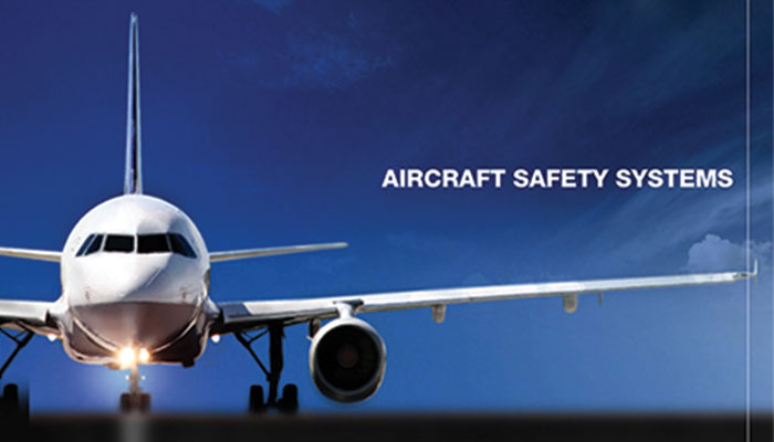 Aircraft Safety Systems